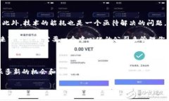 区块链四个字是什么意思区块链 (Blockchain) 是一个